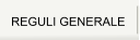 REGULI GENERALE